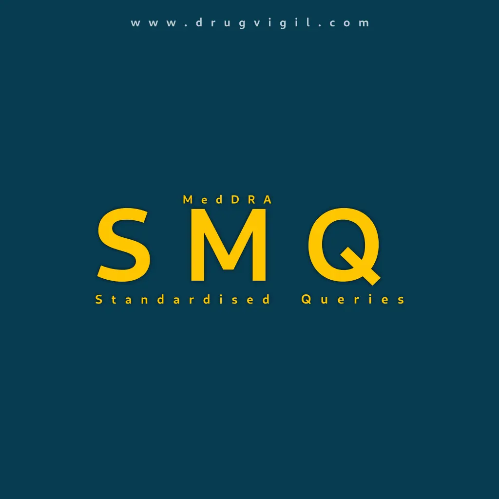 Standardised MedDRA Queries (SMQs)